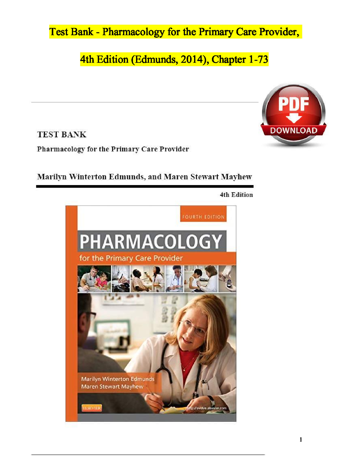 Test Bank For Pharmacology for the Primary Care Provider, 4th Edition by Marilyn Winterton Edmunds and Maren Stewart Mayhew