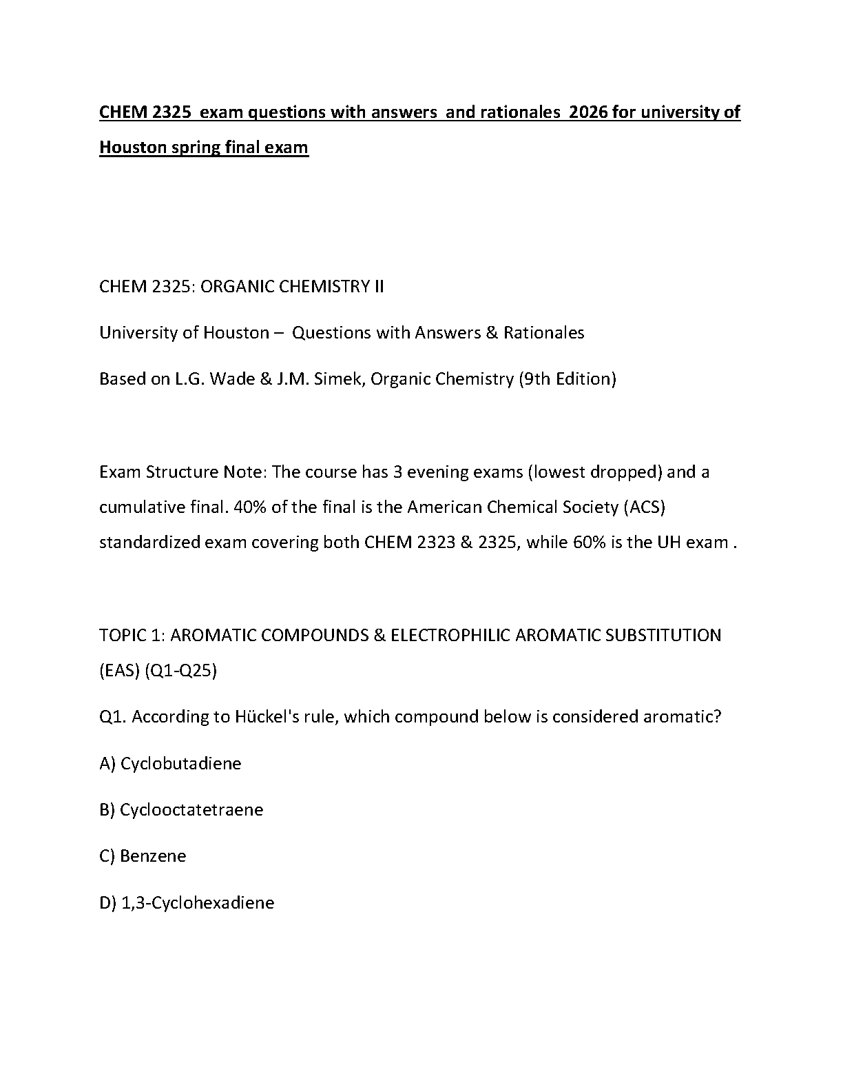 CHEM 2325 Organic Chemistry II Exam Questions Answers Rationales University of Houston Spring Final ACS Prep 2026/2027 Academic Year