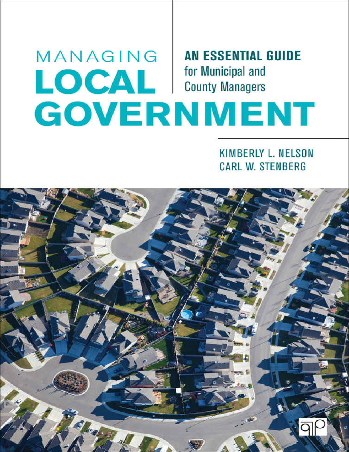 Test Bank For Managing Local Government: An Essential Guide for Municipal and County Managers, 4th Edition by Kimberly L. Nelson, Carl W. Stenberg
