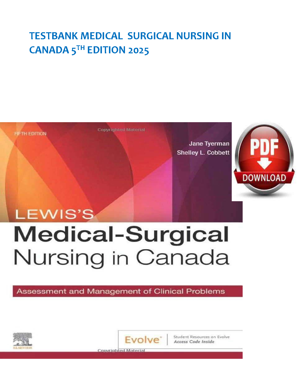 Test Bank for Lewis's Medical-Surgical Nursing in Canada, 5th Canadian Edition by Tyerman and Cobbett