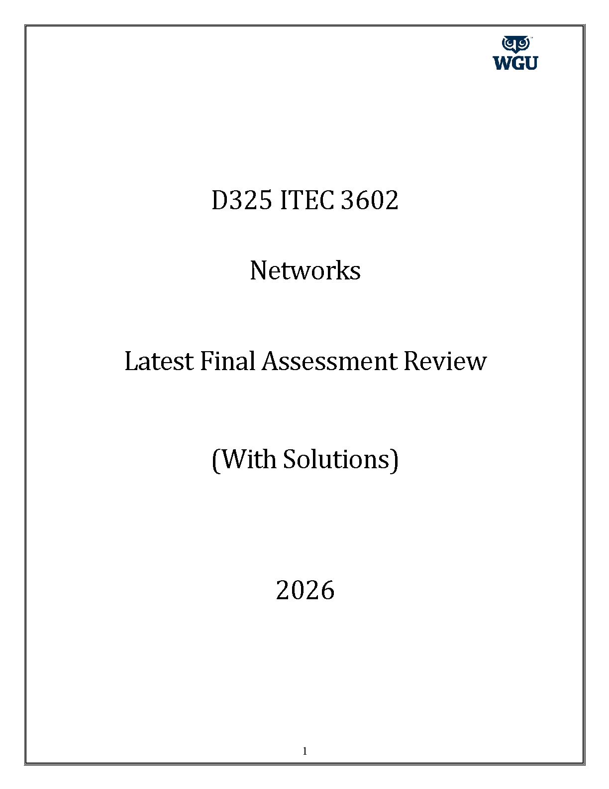 WGU D325 ITEC 3602 Networks Final Assessment Review and Test Bank with Solutions for 2025-2026 Success