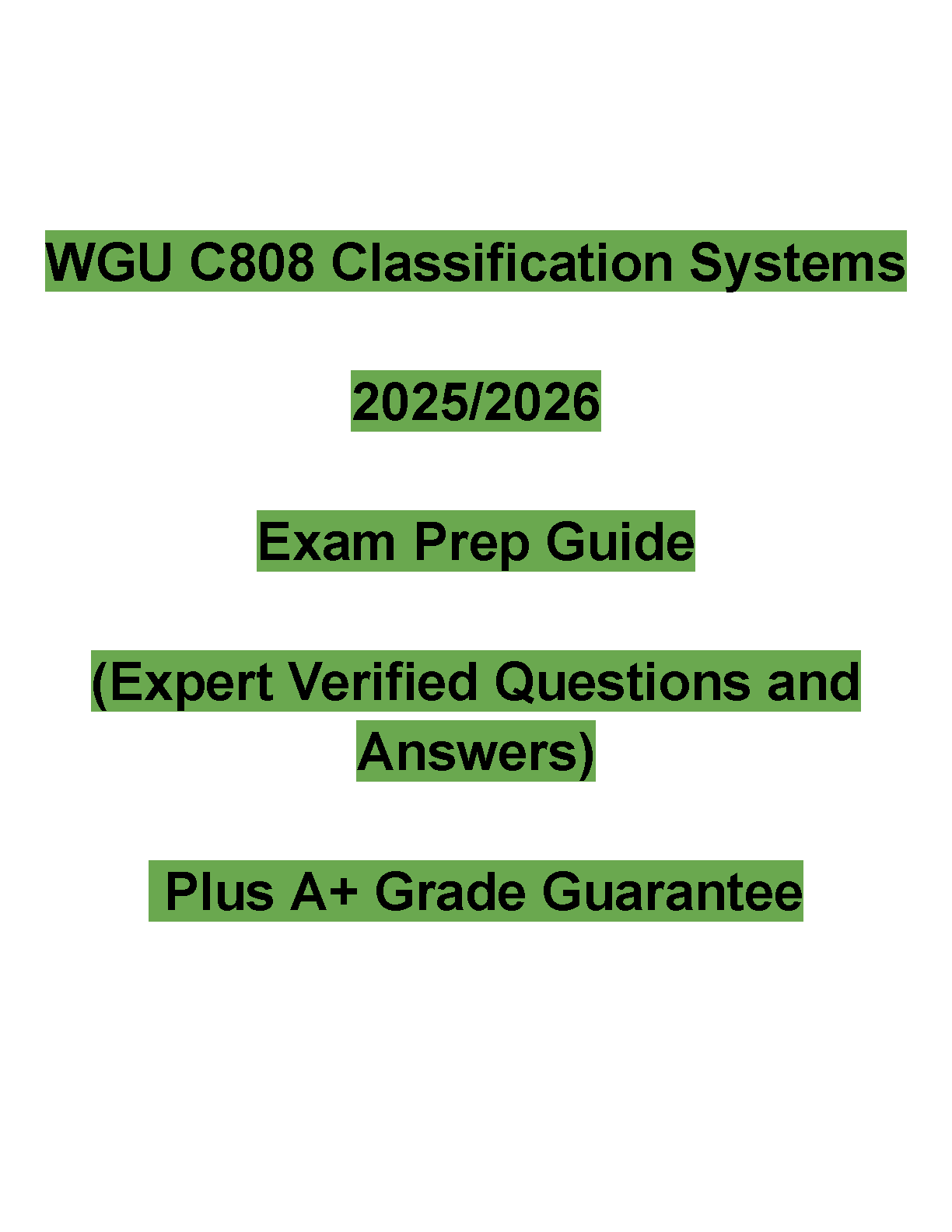 WGU C808 Classification Systems Test Bank | Latest 2025/2026 Exam Prep with Verified Questions & Answers
