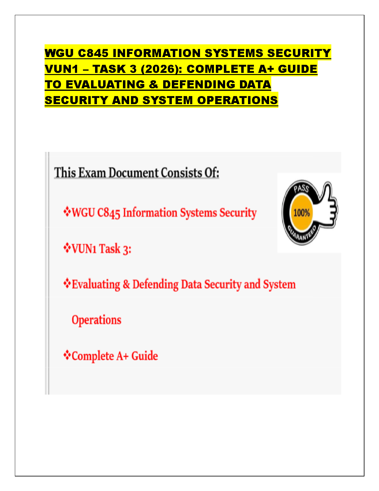 WGU C845 Task 3 Study Guide: Evaluating & Defending Data Security and System Operations VUN1 2026