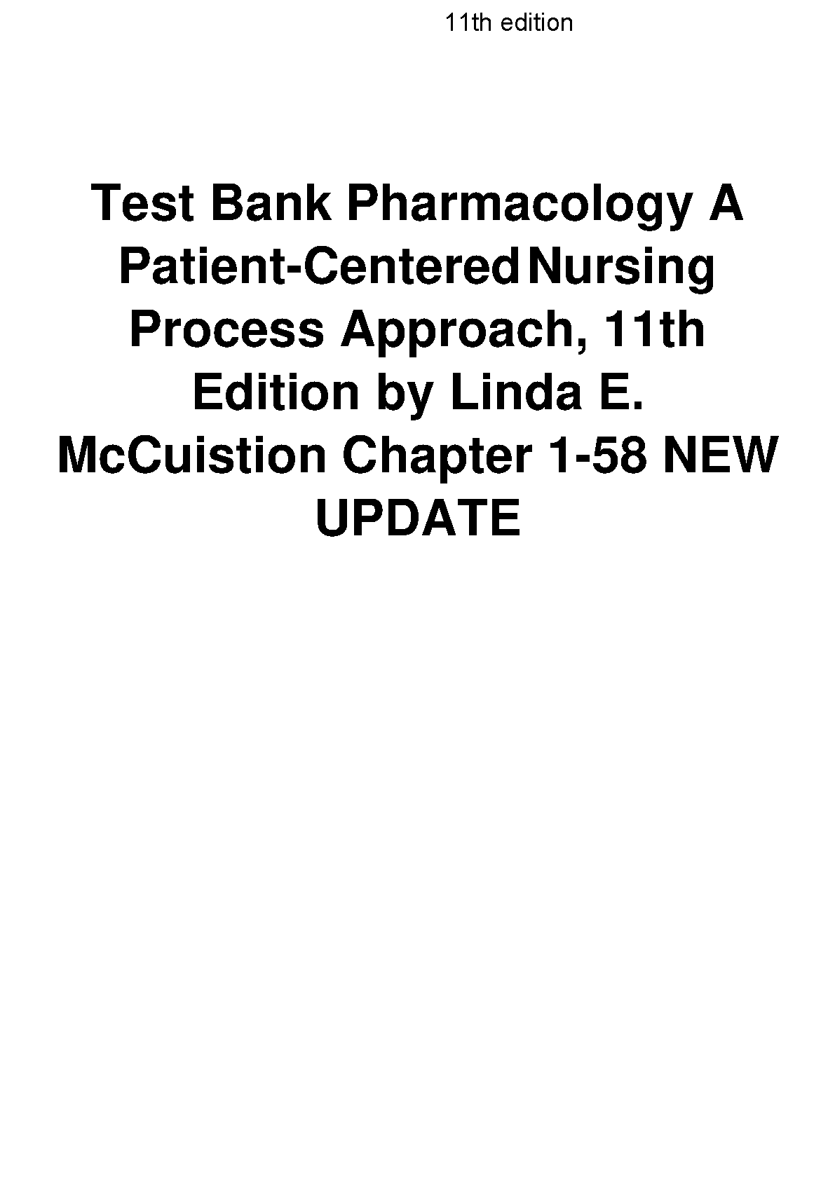 Pharmacology: A Patient-Centered Nursing 11th Edition