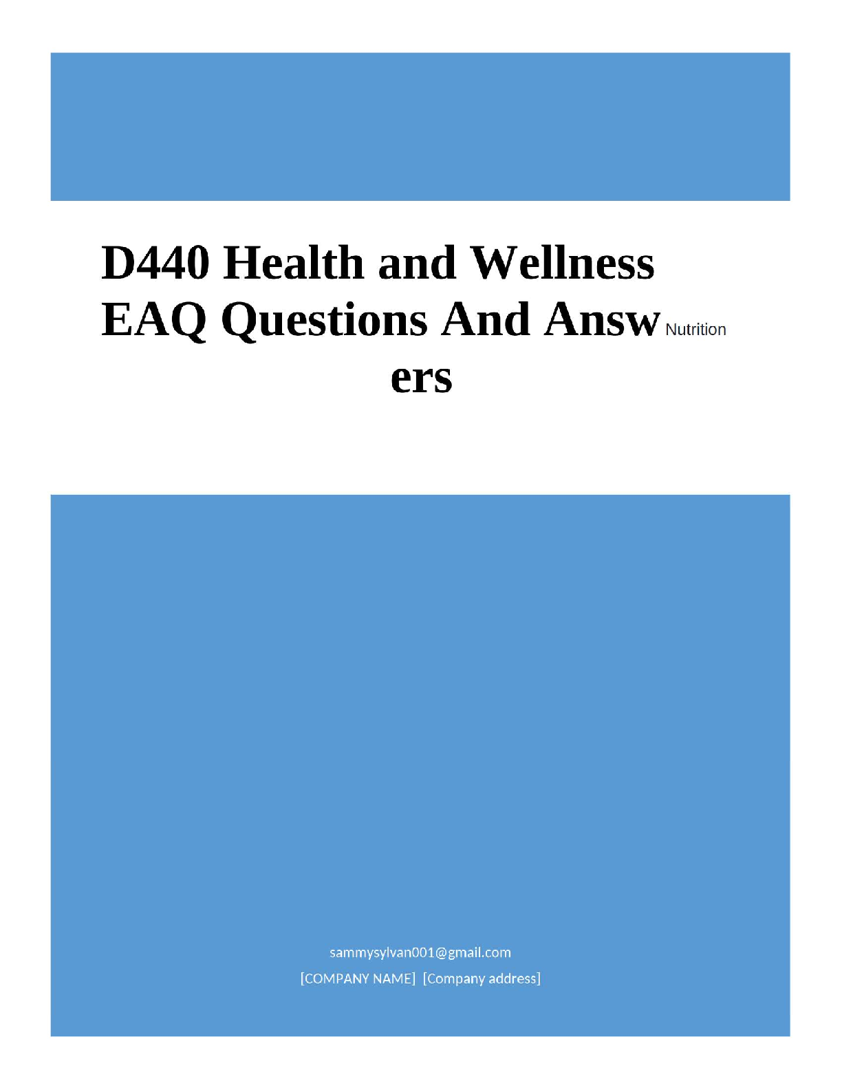 WGU D440 Health and Wellness Nutrition EAQ Test Bank Verified Questions Answers 2025/26 Edition