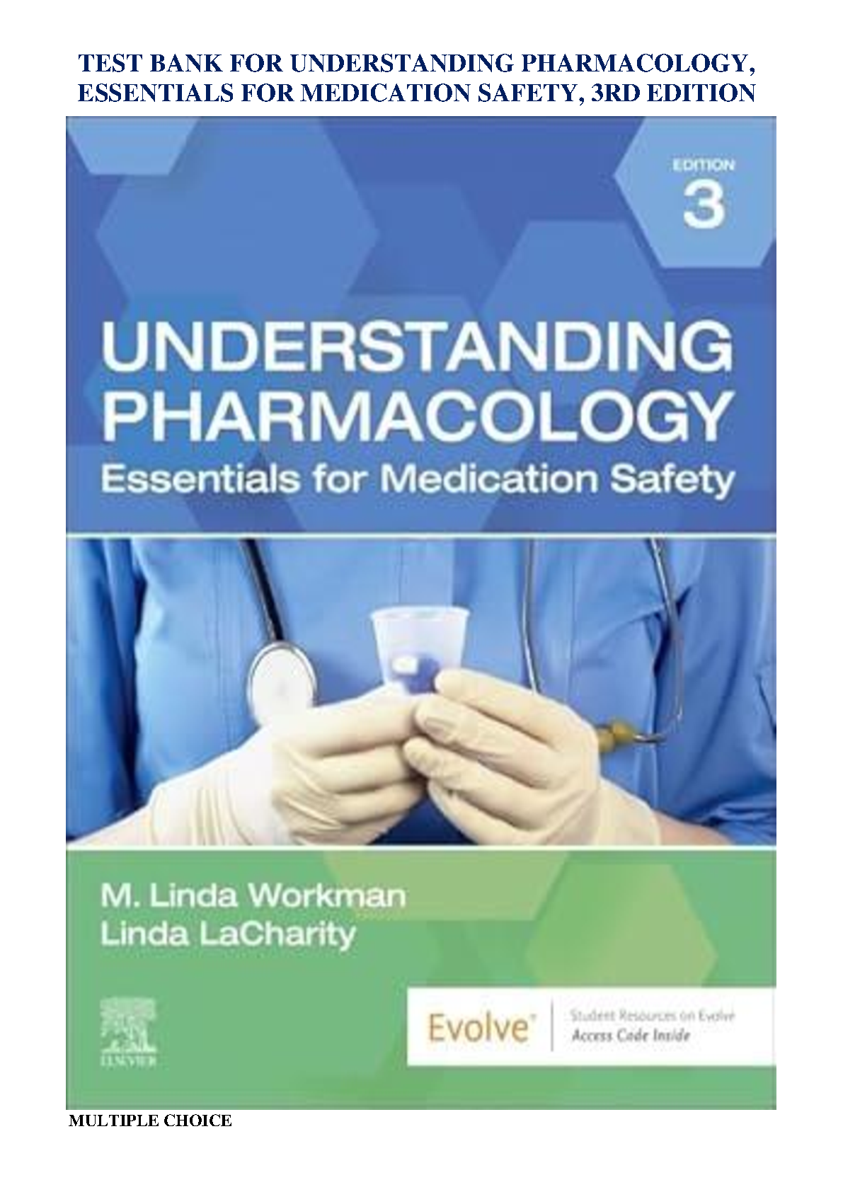 Understanding Pharmacology 3rd Edition TEST BANK