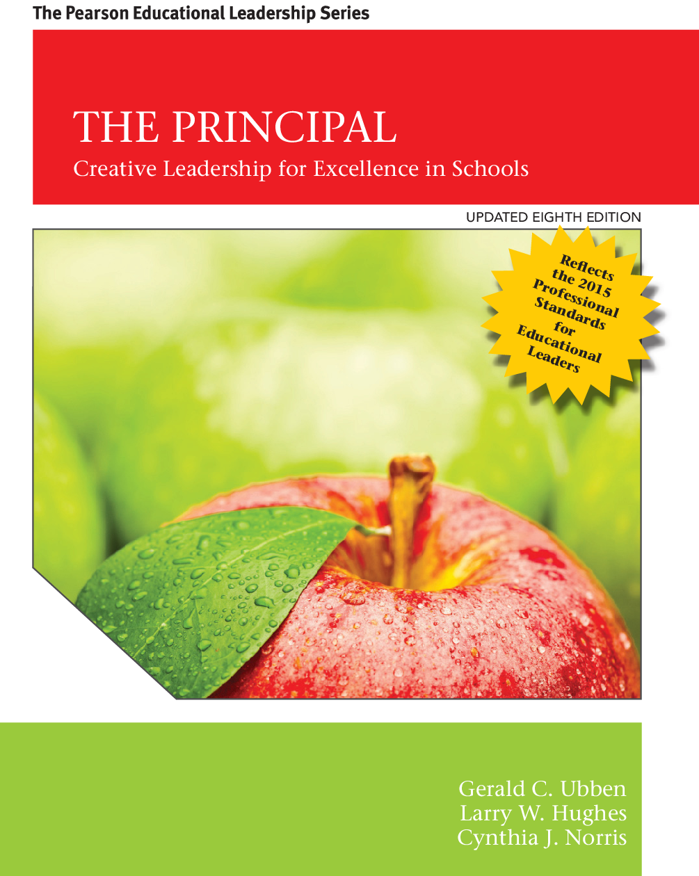 Test Bank for The Principal Creative Leadership for Excellence in Schools Updated Eighth Edition by Ubben Hughes Norris