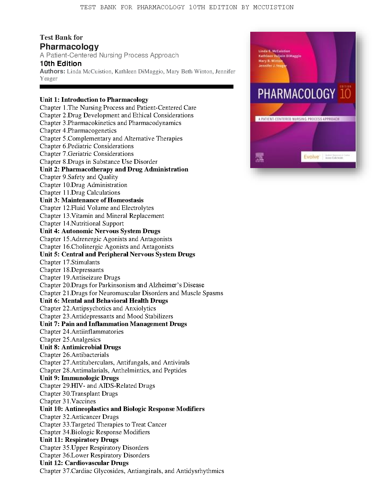 Test Bank for Pharmacology A Patient-Centered Nursing Process Approach 10th Edition by Linda McCuistion et al.