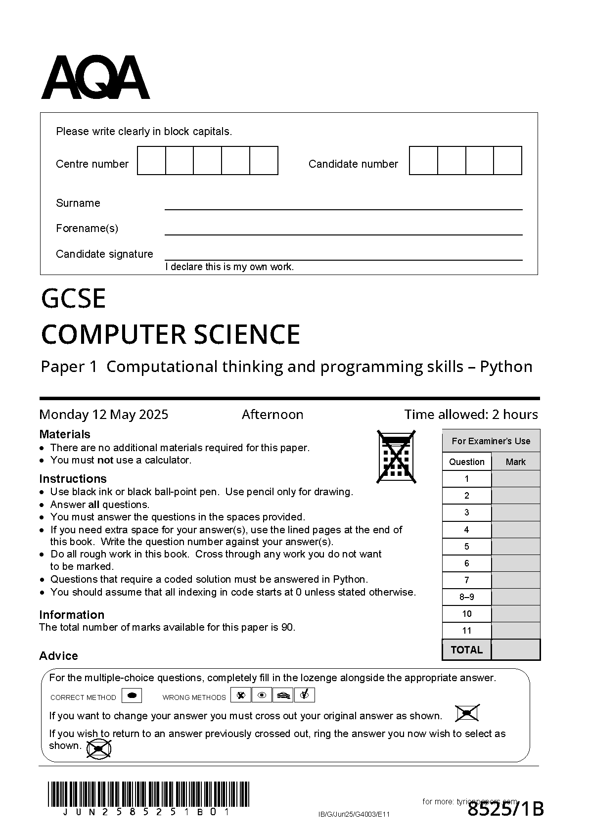 BUNDLE AQA GCSE COMPUTER SCIENCE Paper 1 Question Paper and Mark Scheme (8525/1B: Computational thinking and programming skills – Python)