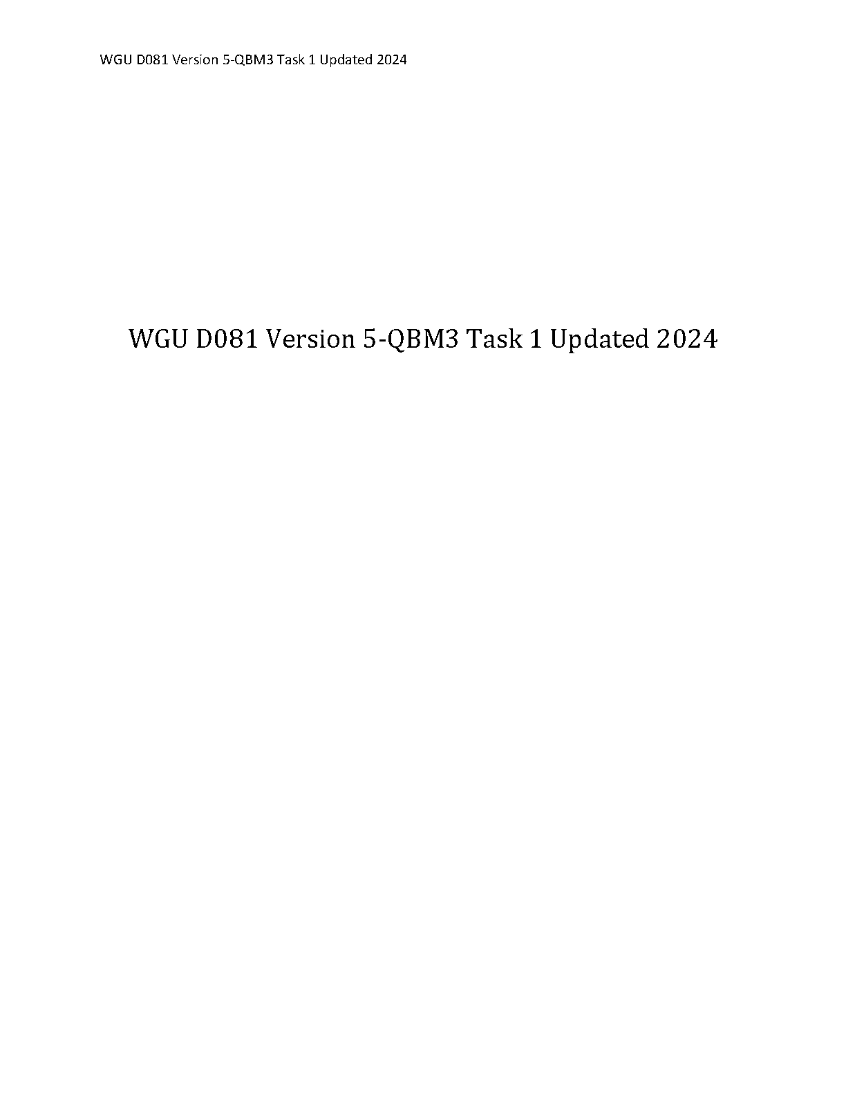 WGU D081 QBM3 Task 1 Exam Guide: Comprehensive Strategies and Solutions for First-Time Success in Business Statistics