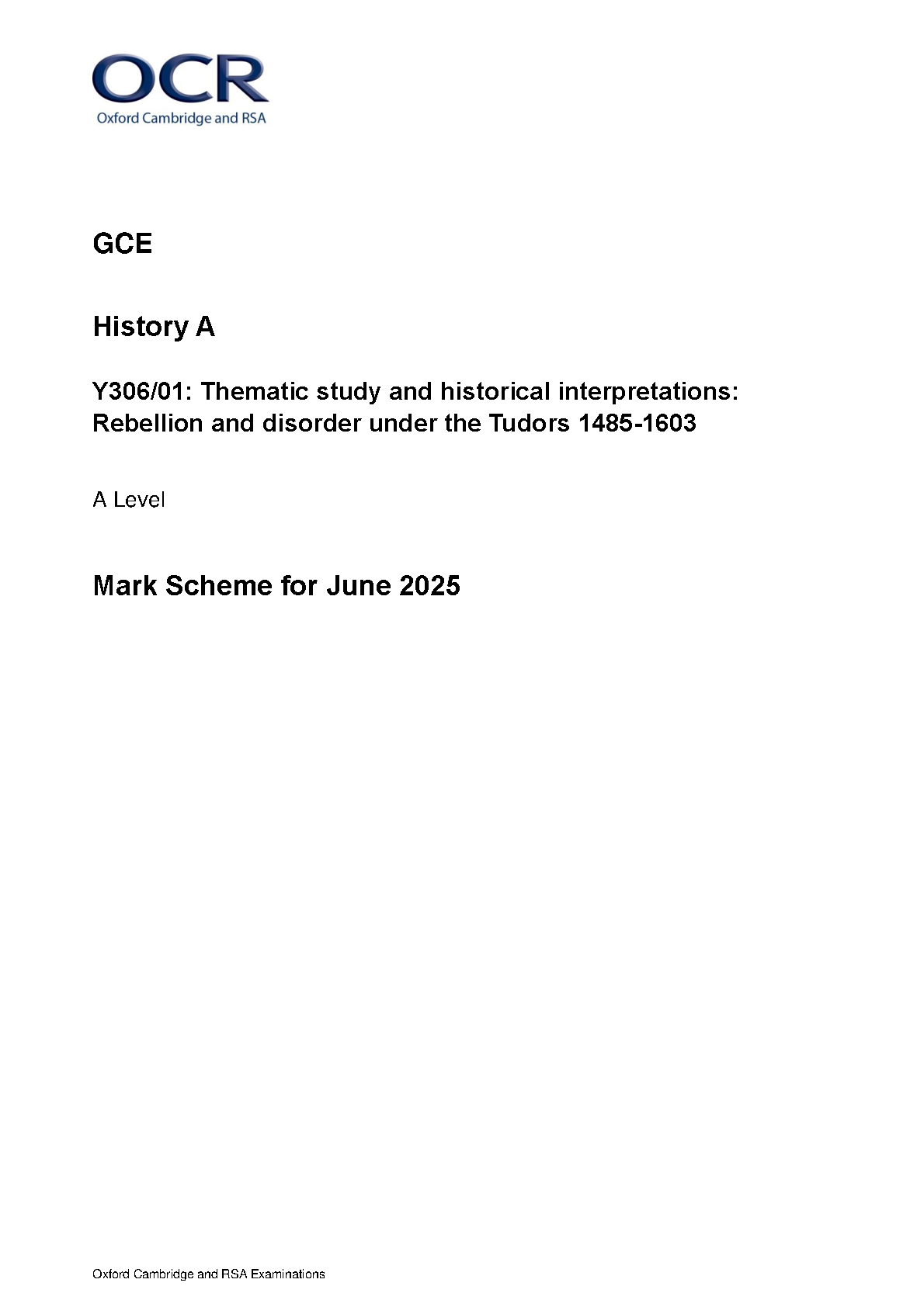 OCR A Level History A Tudor rebellions 2025 Mark Scheme