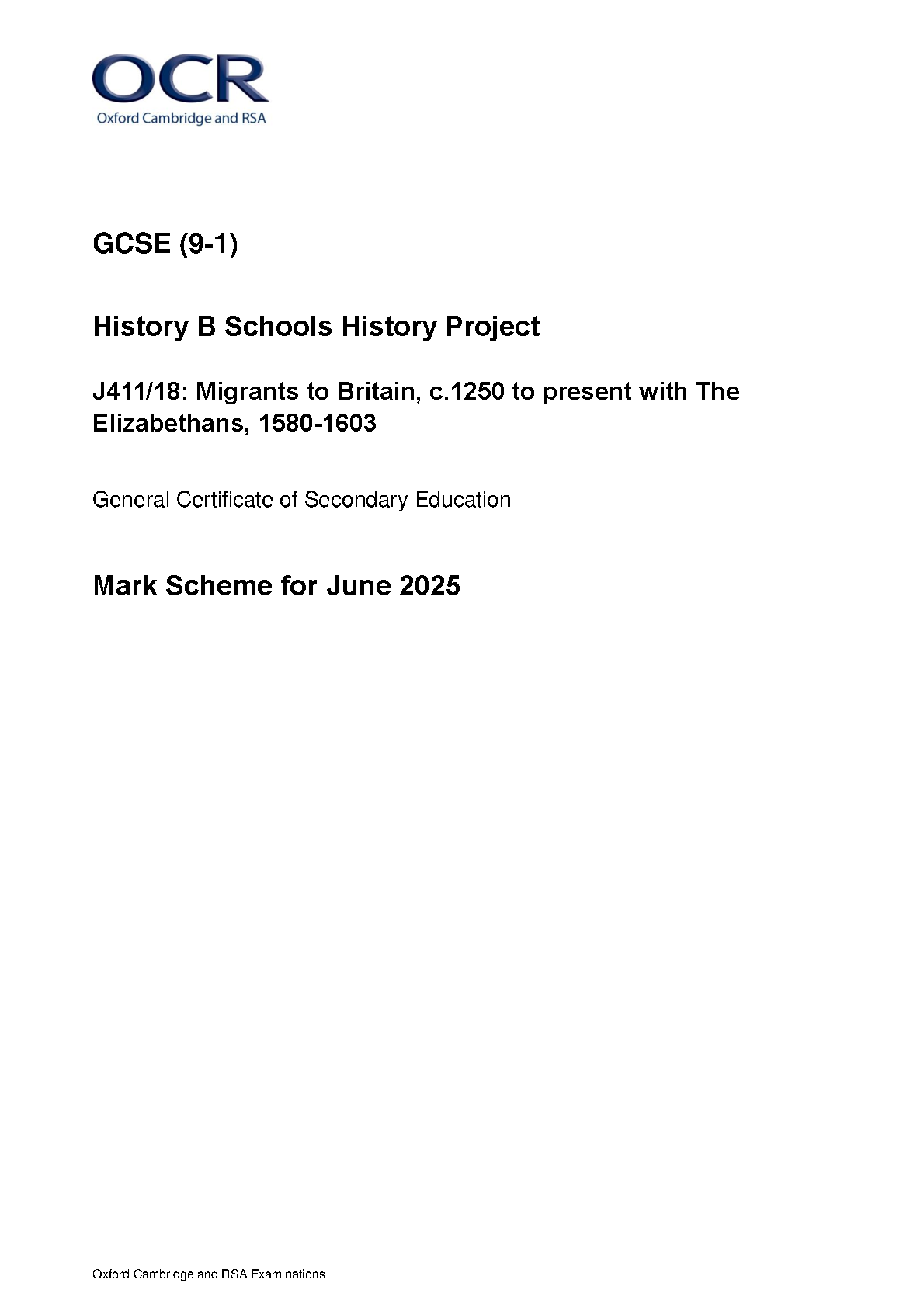 2025 OCR GCSE History B Schools History Project Mark Scheme Paper 18 (J411/18)