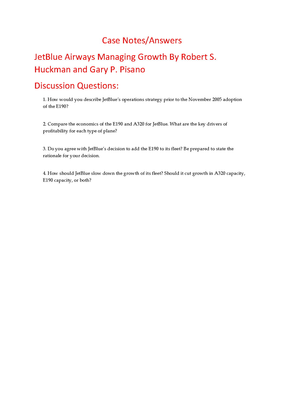 JetBlue Airways: Managing Growth - Case Study Solution & Analysis by Robert S. Huckman, Gary P. Pisano