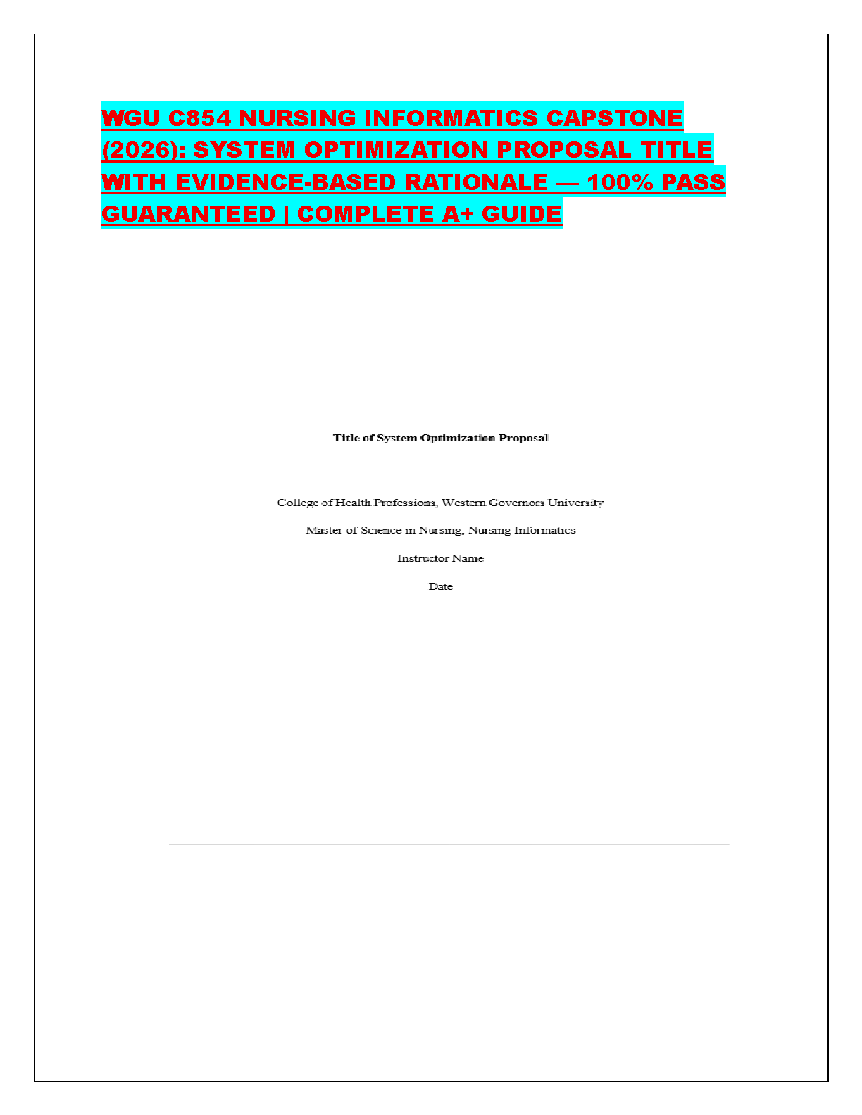 WGU C854 Nursing Informatics Capstone: System Optimization Proposal Guide 2025/26 A+ Strategy & Rationale Support