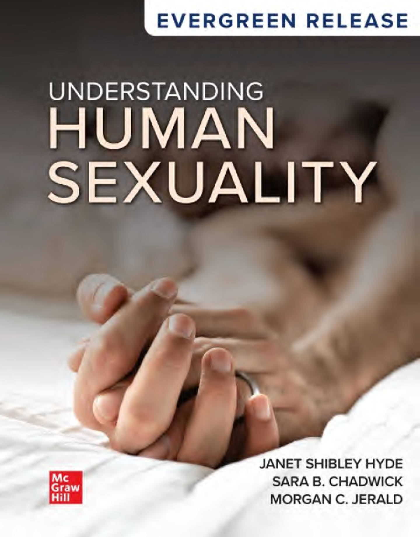 Understanding Human Sexuality by Janet Shibley Hyde Sara Chadwick Morgan Jerald McGraw Hill Edition Updated for the 2026/2027 Academic Year Release
