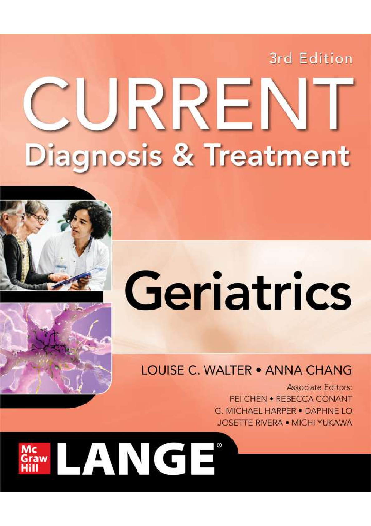 Test Bank for CURRENT Diagnosis and Treatment Geriatrics 3rd Edition by Walter and Chang Verified Exam Questions